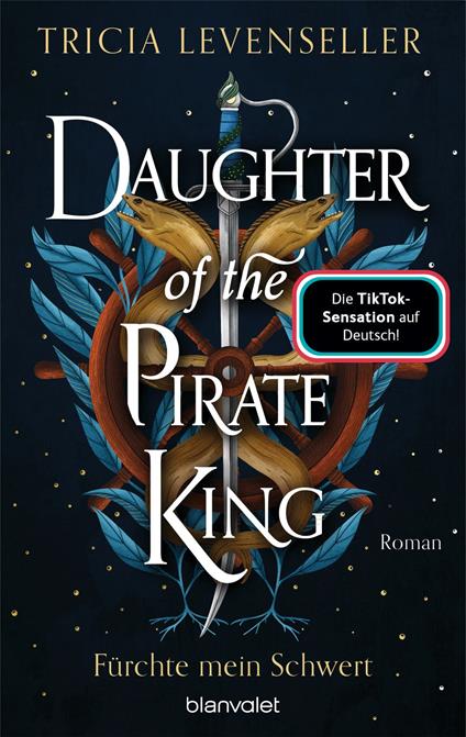 Daughter of the Pirate King - Fürchte mein Schwert