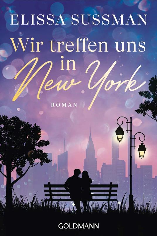 Wir treffen uns in New York - Elissa Sussman,Babette Schröder - ebook