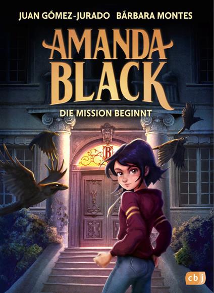 Amanda Black – Die Mission beginnt - Juan Gomez Jurado,Bárbara Montes,David G. Forés,Tamara Reisinger - ebook