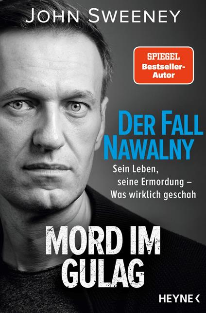 Der Fall Nawalny – Mord im Gulag