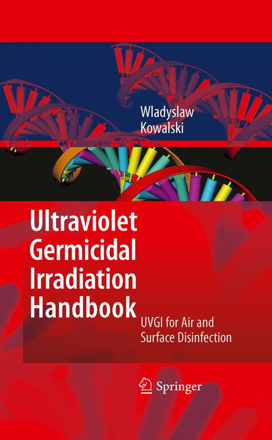 Ultraviolet Germicidal Irradiation Handbook