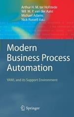 Modern Business Process Automation: YAWL and its Support Environment