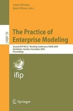 The Practice of Enterprise Modeling: Second IFIP WG 8.1 Working Conference, PoEM 2009, Stockholm, Sweden, November 18-19, 2009, Proceedings