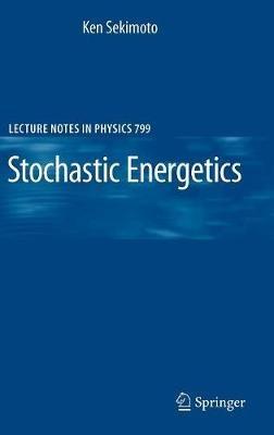 Stochastic Energetics - Ken Sekimoto - cover