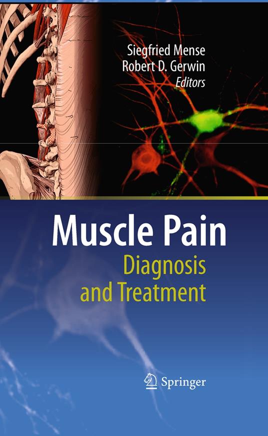 Muscle Pain: Diagnosis and Treatment