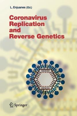Coronavirus Replication and Reverse Genetics - cover