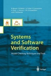 Systems and Software Verification: Model-Checking Techniques and Tools - B. Berard,M. Bidoit,A. Finkel - cover