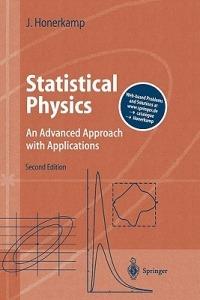 Statistical Physics: An Advanced Approach with Applications Web-enhanced with Problems and Solutions - Josef Honerkamp - cover