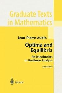 Optima and Equilibria: An Introduction to Nonlinear Analysis - Jean-Pierre Aubin - cover