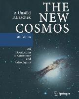 The New Cosmos: An Introduction to Astronomy and Astrophysics - Albrecht Unsoeld,Bodo Baschek - cover