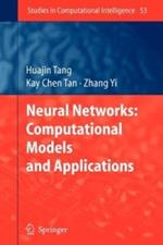 Neural Networks: Computational Models and Applications