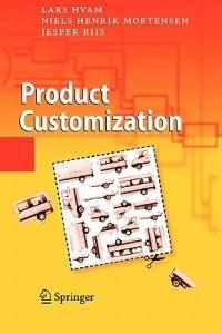 Product Customization - Lars Hvam,Niels Henrik Mortensen,Jesper Riis - cover