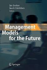 Management Models for the Future