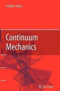 Continuum Mechanics - Fridtjov Irgens - cover