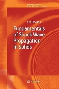 Fundamentals of Shock Wave Propagation in Solids - Lee Davison - cover