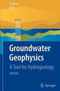 Groundwater Geophysics: A Tool for Hydrogeology - cover