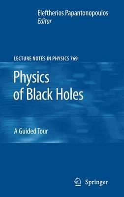 Physics of Black Holes: A Guided Tour - cover