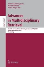 Advances in Multidisciplinary Retrieval: First Information Retrieval Facility Conference, IRFC 2010, Vienna, Austria, May 31, 2010, Proceedings