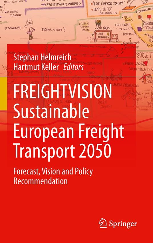 FREIGHTVISION - Sustainable European Freight Transport 2050