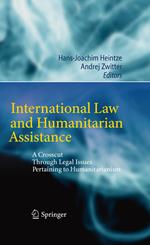 International Law and Humanitarian Assistance