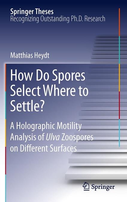 How Do Spores Select Where to Settle?