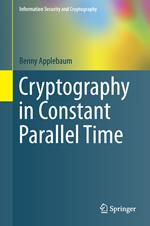 Cryptography in Constant Parallel Time