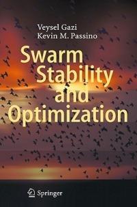 Swarm Stability and Optimization - Veysel Gazi,Kevin M. Passino - cover