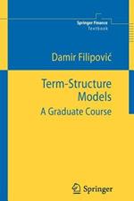 Term-Structure Models: A Graduate Course