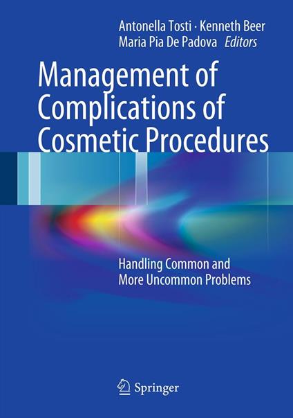 Management of Complications of Cosmetic Procedures