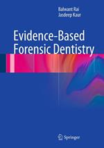 Evidence-Based Forensic Dentistry