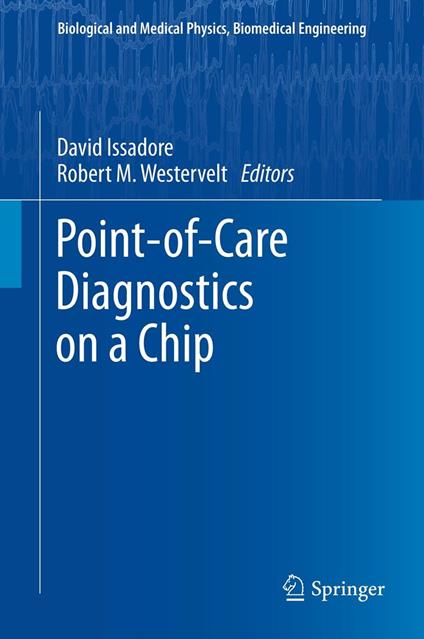 Point-of-Care Diagnostics on a Chip