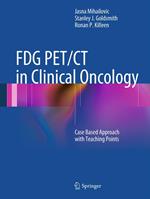 FDG PET/CT in Clinical Oncology