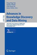 Advances in Knowledge Discovery and Data Mining, Part II: 16th Pacific-Asia Conference, PAKDD 2012, Kuala Lumpur, Malaysia, May 29-June 1, 2012, Proceedings, Part II