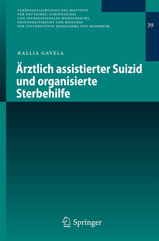 Ärztlich assistierter Suizid und organisierte Sterbehilfe