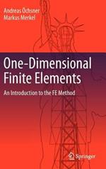 One-Dimensional Finite Elements: An Introduction to the FE Method