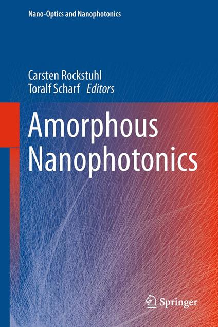 Amorphous Nanophotonics