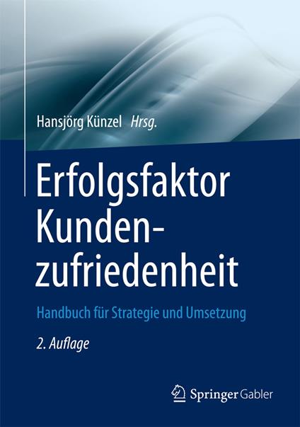 Erfolgsfaktor Kundenzufriedenheit