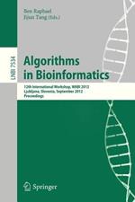 Algorithms in Bioinformatics: 12th International Workshop, WABI 2012, Ljubljana, Slovenia, September 10-12, 2012. Proceedings