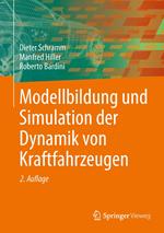 Modellbildung und Simulation der Dynamik von Kraftfahrzeugen