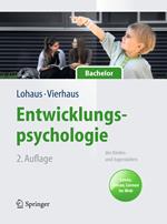 Entwicklungspsychologie des Kindes- und Jugendalters für Bachelor