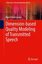 Dimension-based Quality Modeling of Transmitted Speech