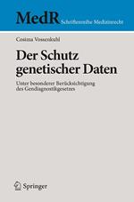 Der Schutz genetischer Daten