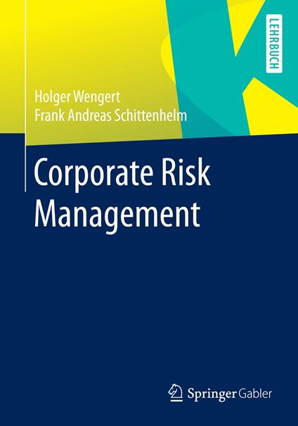 Corporate Risk Management