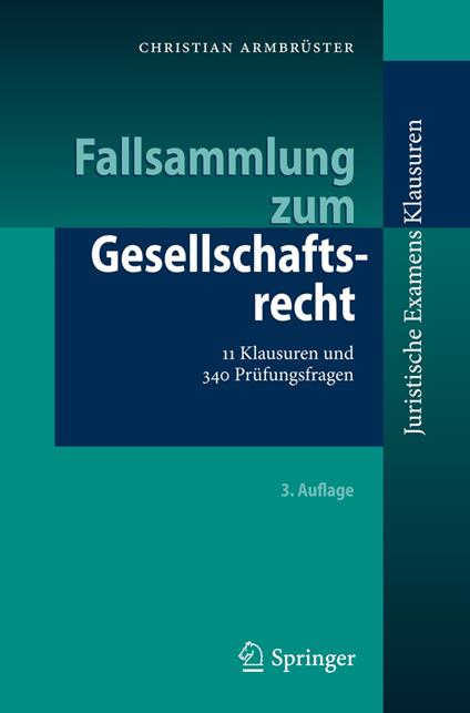 Fallsammlung zum Gesellschaftsrecht