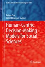 Human-Centric Decision-Making Models for Social Sciences