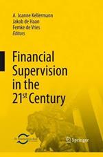 Financial Supervision in the 21st Century