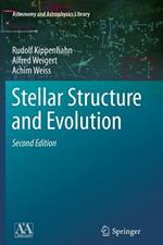 Stellar Structure and Evolution