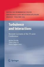 Turbulence and Interactions: Keynote Lectures of the TI 2006 Conference