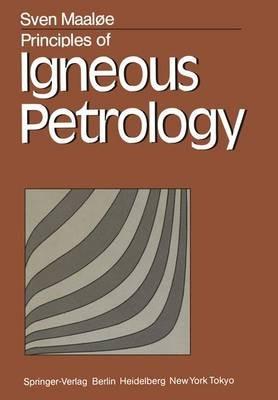 Principles of Igneous Petrology - S. Maaloe - cover