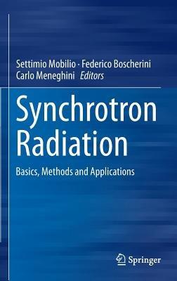 Synchrotron Radiation: Basics, Methods and Applications - cover